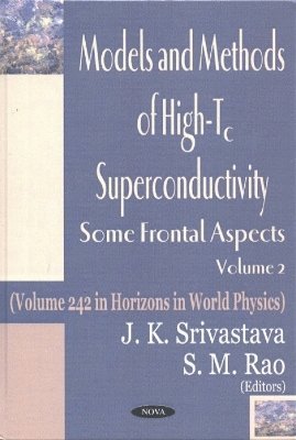 Models & Methods of High-Tc Superconductivity, Volume 2 1