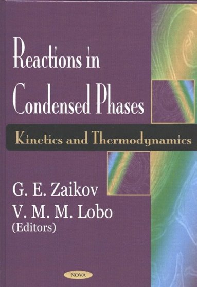 bokomslag Reactions in Condensed Phases