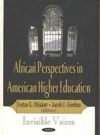 bokomslag African Perspectives in American Higher Education