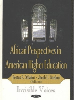 bokomslag African Perspectives in American Higher Education