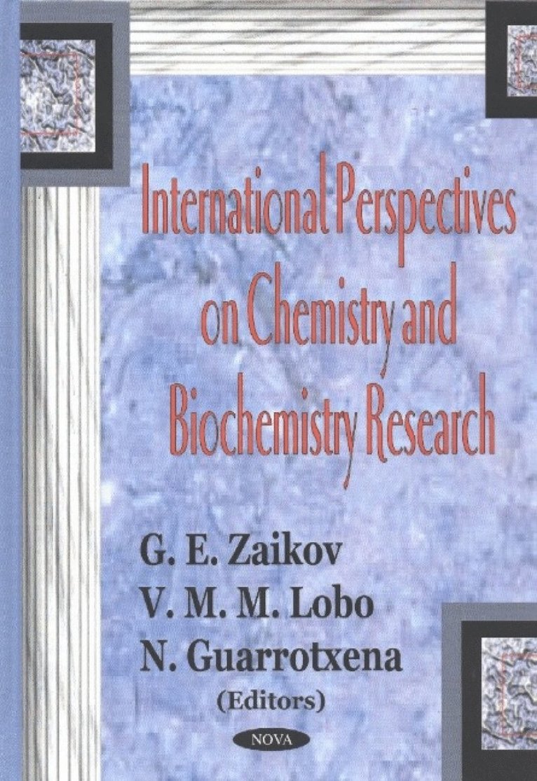 G E Zaikov - International Perspectives on Chemistry & Biochemistry Research, Häftad