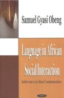 bokomslag Language in African Social Interaction