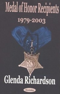 bokomslag Medal of Honor Recipients, 1979-2003