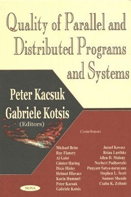 Quality of Parallel & Distributed Programs & Systems 1