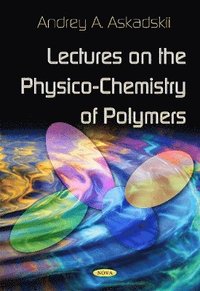 bokomslag Lectures on the Physico-Chemistry of Polymers