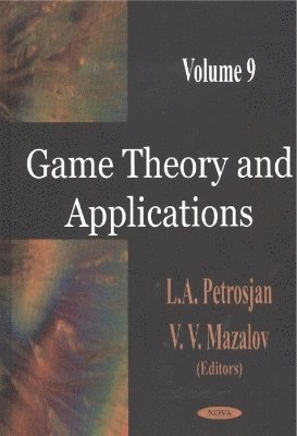 Game Theory & Applications, Volume 9 1