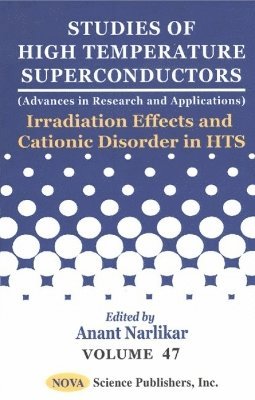 bokomslag Studies of High Temperature Superconductors, Volume 47