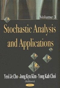 bokomslag Stochastic Analysis & Applications, Volume 3