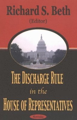 Discharge Rule in the House of Representatives 1