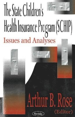 bokomslag State Children's Health Insurance Program (SCHIP)