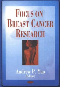 bokomslag Focus on Breast Cancer Research