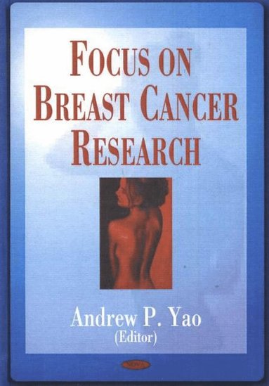 bokomslag Focus on Breast Cancer Research