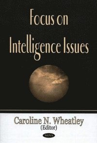 bokomslag Focus on Intelligence Issues