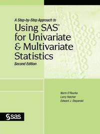 bokomslag A Step-by-Step Approach to Using SAS for Univariate and Multivariate Statistics, Second Edition