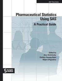 bokomslag Pharmaceutical Statistics Using SAS