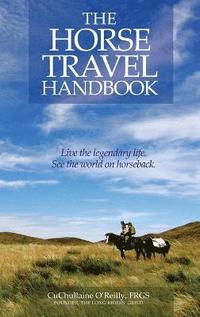 bokomslag The Horse Travel Handbook