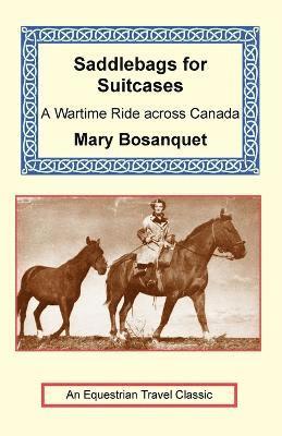 bokomslag Saddlebags for Suitcases