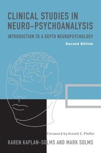 bokomslag Clinical Studies in Neuro-Psychoanalysis
