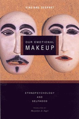 bokomslag Our Emotional Makeup