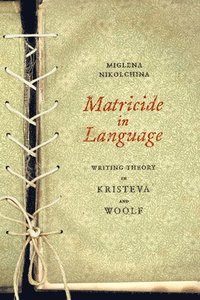 bokomslag Matricide in Language