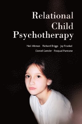 Relational Child Psychotherapy, Häftad