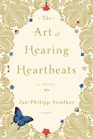 Jan-Philipp Sendker - Art of Hearing Heartbeats, Häftad