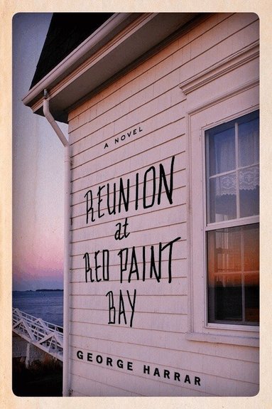 George Harrar - Reunion At Red Paint Bay, Häftad