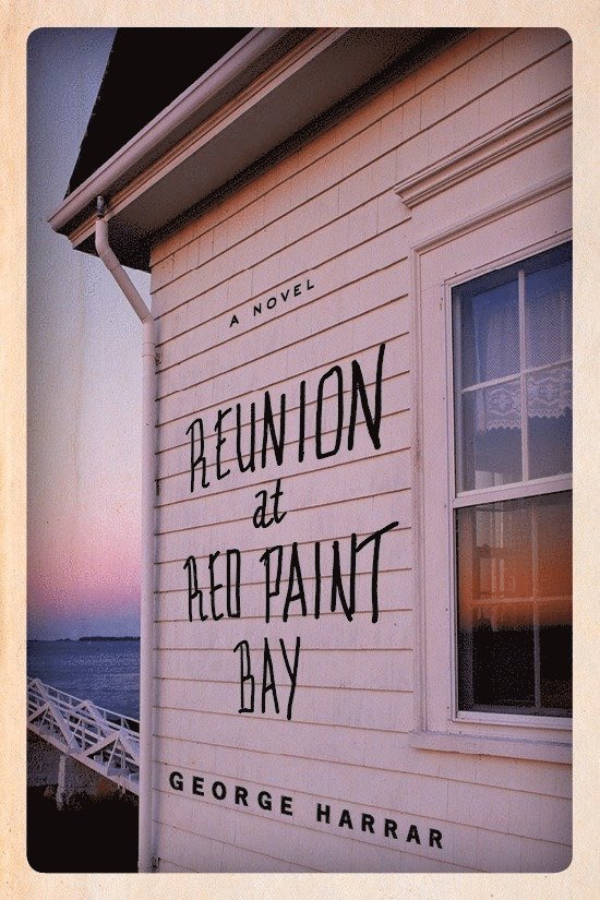 George Harrar - Reunion At Red Paint Bay, Häftad