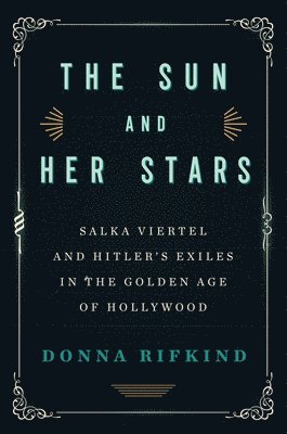 Donna Rifkind - Sun and Her Stars, Inbunden