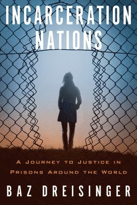 Incarceration Nations 1