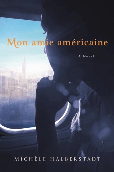 Michele Halberstadt - Mon amie americaine, Häftad