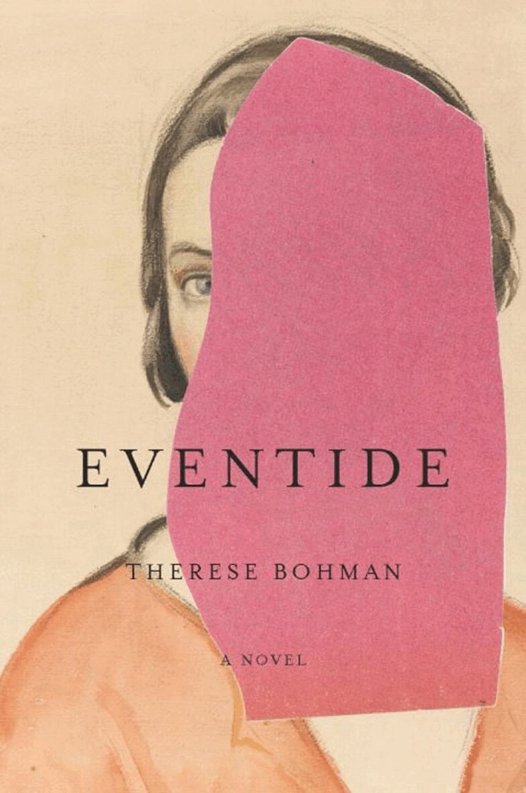 Therese Bohman - Eventide, Häftad. Tillgänglighet: Lägg i varukorg