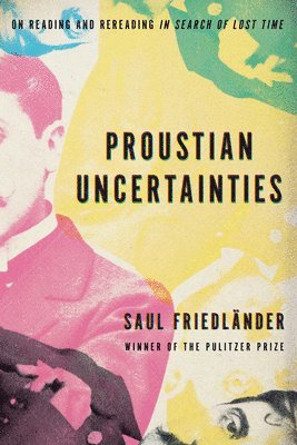 bokomslag Proustian Uncertainties