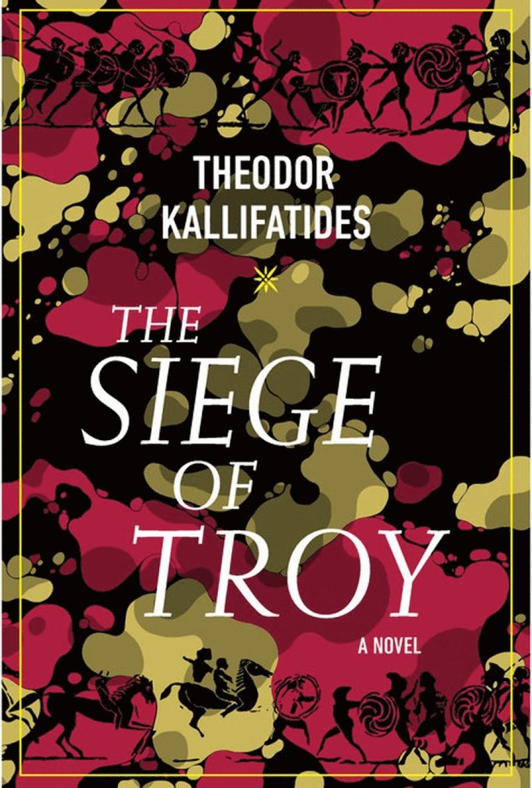 Theodor Kallifatides, Marlaine Delargy - Siege of Troy, Häftad