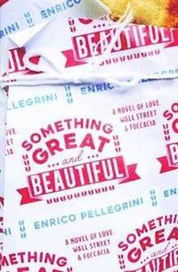bokomslag Something Great and Beautiful