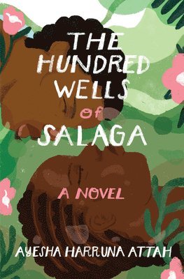 The Hundred Wells of Salaga 1