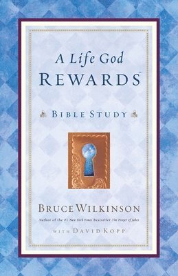 bokomslag A Life God Rewards (Leader's Edition)