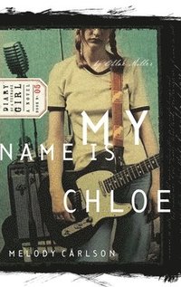 bokomslag My Name is Chloe