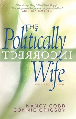 The Politically Incorrect Wife 1