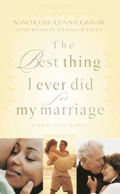 The Best Thing I Ever Did for My Marriage 1