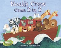 bokomslag Noah's Crew Came 2 by 2