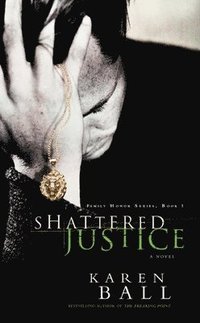 bokomslag Shattered Justice