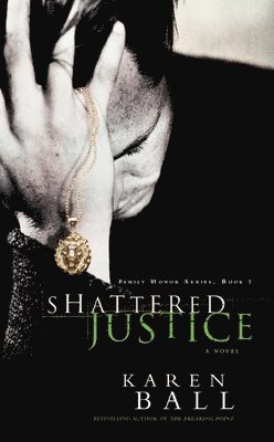 Shattered Justice 1