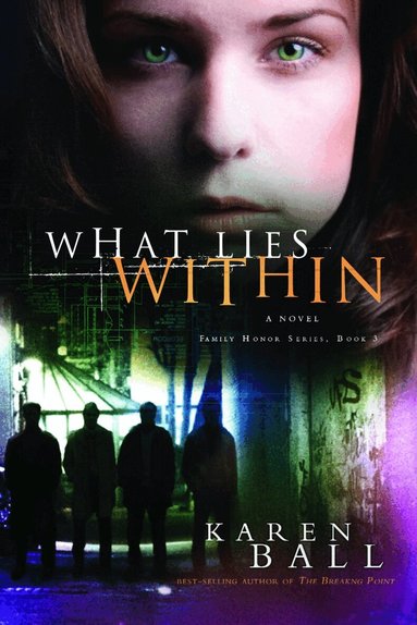 Karen Ball - What Lies Within, Häftad