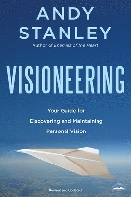 Andy Stanley - Visioneering, Häftad