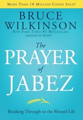 The Prayer of Jabez 1