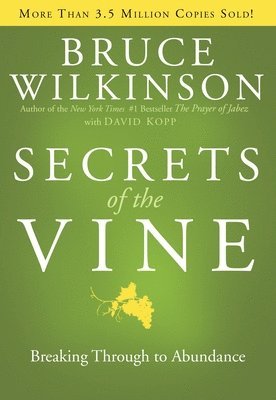 Secrets of the Vine (Anniversary Edition) 1