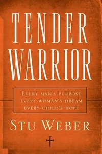 bokomslag Tender Warrior