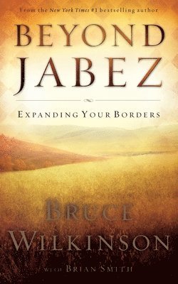 Beyond Jabez 1