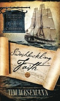 bokomslag Swashbuckling Faith